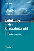 Cover-Bild zum Titel 'Einführung in das Klimaschutzrecht' von 'Ines Härtel'