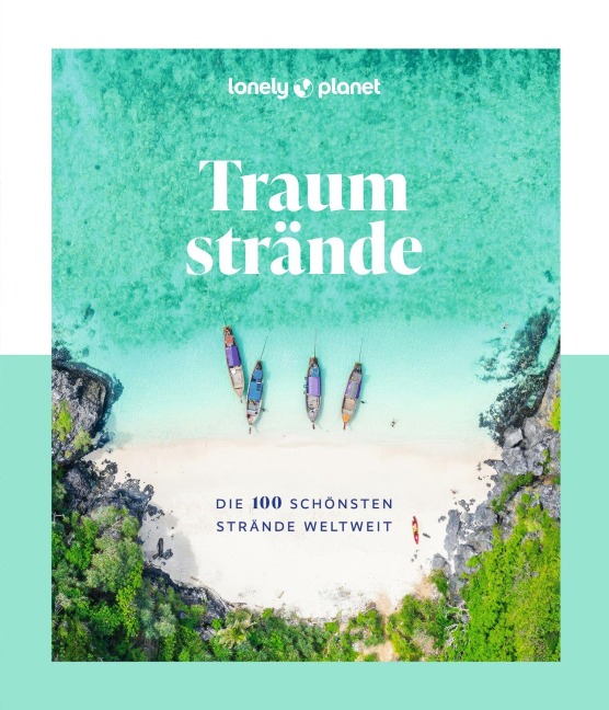 LONELY PLANET Bildband Traumstrände - 