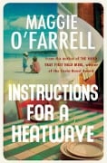 Cover-Bild zum Titel 'Instructions for a Heatwave' von 'Maggie O'Farrell'