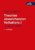 Cover-Bild zum Titel 'Theorien abweichenden Verhaltens I - "Klassische Ansätze"' von 'Siegfried Lamnek'