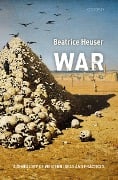 Cover-Bild zum Titel 'War' von 'Beatrice Heuser'