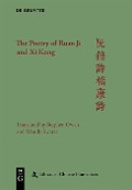 Cover-Bild zum Titel 'The Poetry of Ruan Ji and Xi Kang' von 'Stephen Owen, Wendy Swartz'