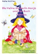 Cover-Bild zum Titel 'Die kleine Zauberin Ronja und das Buch Galinda' von 'Kalle Knitter'