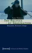 Cover-Bild zum Titel 'The Politics of Imagination' von 'Tara Forrest'