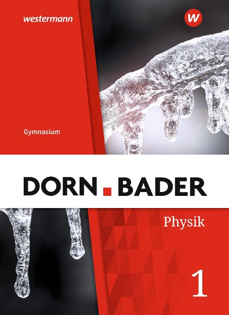 Dorn / Bader Physik SI 1. Schülerband. G9 in Nordrhein-Westfalen - 