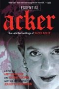 Cover-Bild zum Titel 'Essential Acker' von 'Kathy Acker'