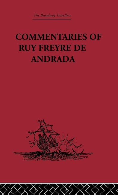 Commentaries of Ruy Freyre de Andrada - 