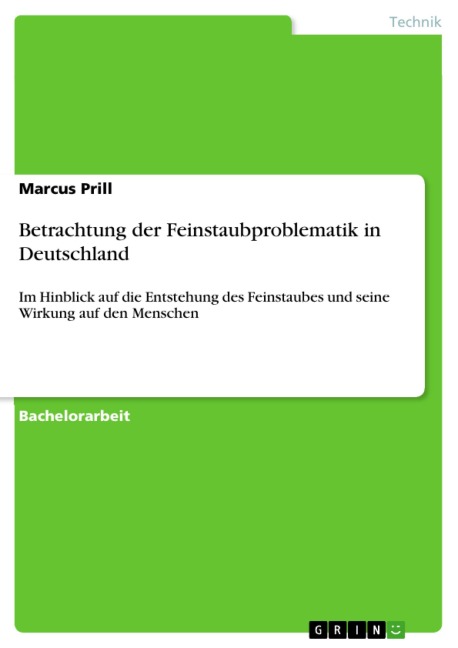 Betrachtung der Feinstaubproblematik in Deutschland - Marcus Prill