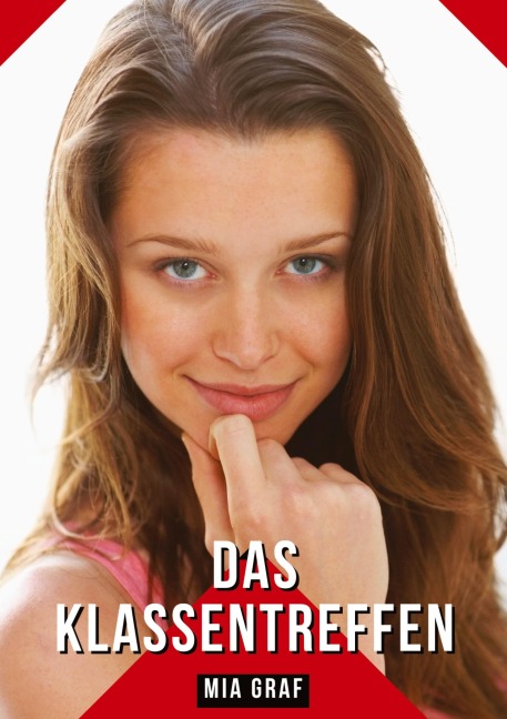 Das Klassentreffen - Mia Graf