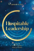 Cover-Bild zum Titel 'Hospitable leadership' von 'Laura de la Mar'