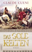 Cover-Bild zum Titel 'Das Gold der Kelten' von 'Claude Cueni'