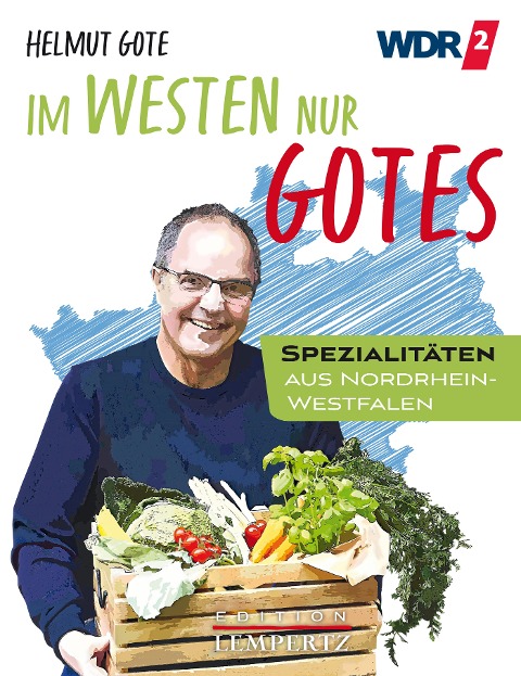 Im Westen nur Gotes - Helmut Gote