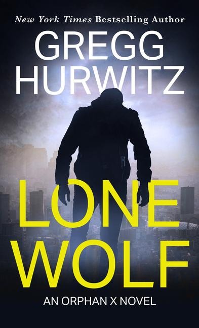 Lone Wolf - Gregg Hurwitz