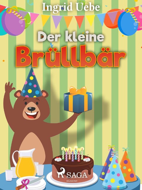 Der kleine Brüllbär - Ingrid Uebe