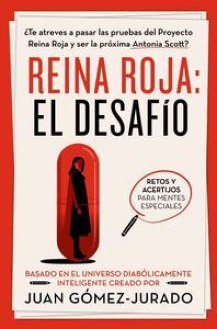 Reina Roja. El Desafío / Red Queen: The Challenge - Juan Gomez-Jurado