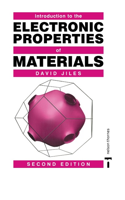 Introduction to the Electronic Properties of Materials - David C. Jiles