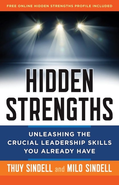 Hidden Strengths - Milo Sindell, Thuy Sindell
