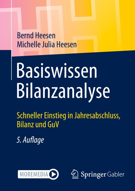 Basiswissen Bilanzanalyse - Bernd Heesen, Michelle Julia Heesen
