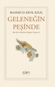 Cover-Bild zum Titel 'Gelenegin Pesinde' von 'Mahmud Erol Kilic'
