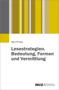 Cover-Bild zum Titel 'Lesestrategien. Bedeutung, Formen und Vermittlung' von 'Maik Philipp'