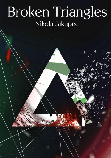 Broken Triangles - Nikola Jakupec