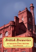 Cover-Bild zum Titel 'British Breweries' von 'Lynn Pearson'