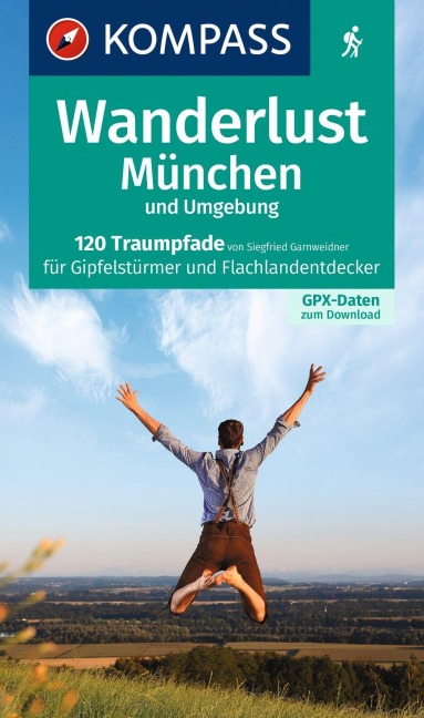 KOMPASS Wanderlust München und Umgebung - 