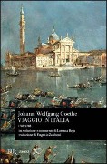 Cover-Bild zum Titel 'Viaggio in Italia (1786-1788)' von 'Johann Wolfgang Goethe'