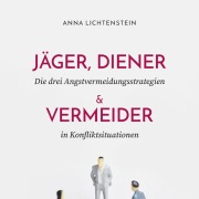Cover-Bild zum Titel 'Jäger, Diener und Vermeider' von 'Anna Lichtenstein'