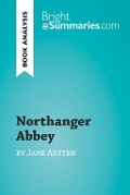 Cover-Bild zum Titel 'Northanger Abbey by Jane Austen (Book Analysis)' von 'Bright Summaries'
