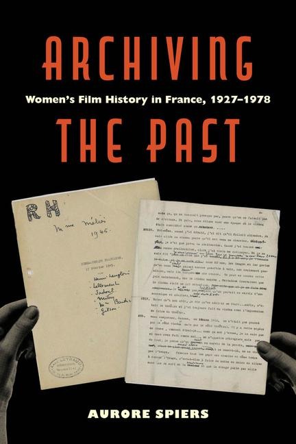 Archiving the Past - Aurore Spiers