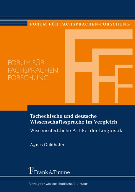 Tschechische und deutsche Wissenschaftssprache im Vergleich - Agnes Goldhahn