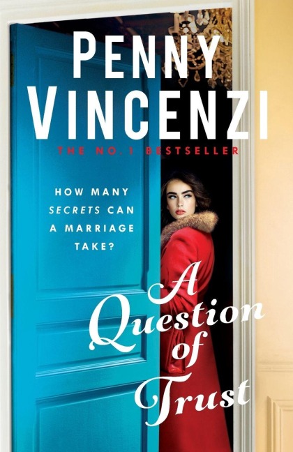 A Question of Trust - Penny Vincenzi