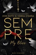 Cover-Bild zum Titel 'Sempre - My Bliss' von 'Don Both, Maria O'Hara'