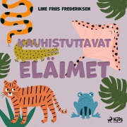 Cover-Bild zum Titel 'Kauhistuttavat eläimet' von 'Line Friis Frederiksen'