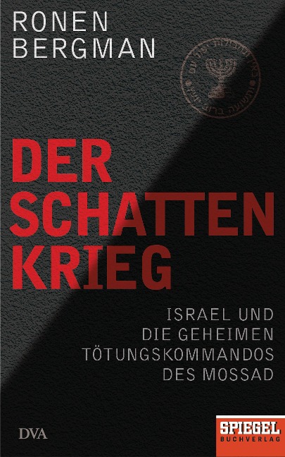Der Schattenkrieg - Ronen Bergman Der Schattenkrieg - Ronen Bergman