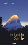 Cover-Bild zum Titel 'Im Land der Stille' von 'Mario Mantese'
