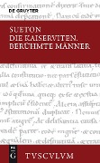 Cover-Bild zum Titel 'Die Kaiserviten / Berühmte Männer' von 'Sueton'