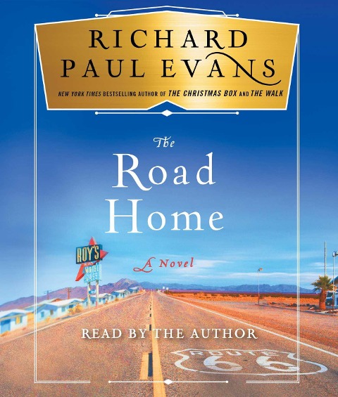 The Road Home - Richard Paul Evans