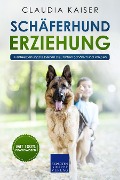 Cover-Bild zum Titel 'Schäferhund Erziehung - Hundeerziehung für Deinen Deutschen Schäferhund Welpen' von 'Claudia Kaiser'