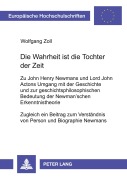 Cover-Bild zum Titel 'Die Wahrheit ist die Tochter der Zeit' von 'Wolfgang Zoll'