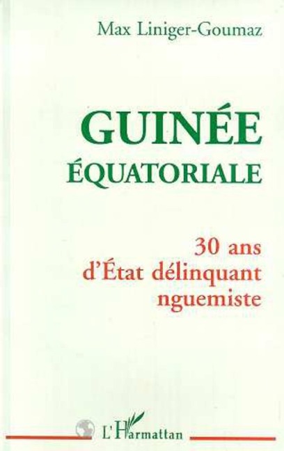 Guinée Équatoriale - Liniger-Goumaz