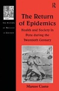 Cover-Bild zum Titel 'The Return of Epidemics' von 'Marcos Cueto'