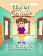 Cover-Bild zum Titel 'Nikki Bullies' von 'Tracilyn George'