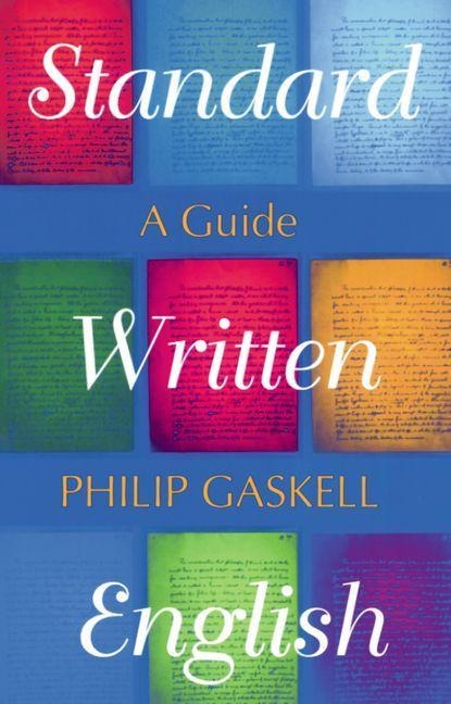 Standard Written English - Philip Gaskell