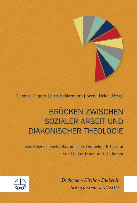 Brücken zwischen sozialer Arbeit und diakonischer Theologie - 