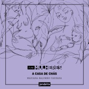 Cover-Bild zum Titel 'A casa de chás' von 'Mariana Salomão Carrara'