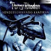 Sonderkommando Kantiran - Perry Rhodan