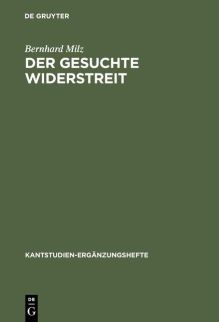 Der gesuchte Widerstreit - Bernhard Milz