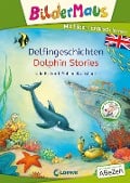 Bildermaus - Mit Bildern Englisch lernen - Delfingeschichten - Dolphin Stories - Udo Richard